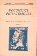 Revue De L'Académie De Philatélie -  Documents Philatéliques N° 109 + Sommaire - Philatélie Et Histoire Postale