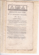 C 0 /04) 22 Brumaire An 3  Bulletin Des Lois De La République Française  Voir Présentation Ci-dessous - Décrets & Lois