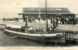 La Pallice Rochelle * Embarquement Sur La Maggicienne Pour L'ile De Ré - La Rochelle