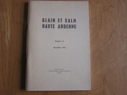 GLAIN ET SALM N° 13 Régionalisme Ardenne Russes Vielsam Lierneux Orpaillage Celtique Wellin Brasseries Ville Du Bois - Belgique