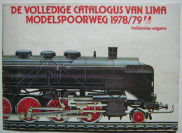 De Volledige Catalogus Van LIMA Modelspoorweg 1978 1979 Hollandse Uitgave - Andere & Zonder Classificatie