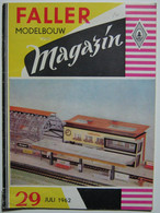 FALLER Modellbau Magazin 29 1962 Foto's Echte Oude Mijngebouwen Kasteelruïne - Autres & Non Classés