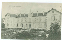 CHATEL - L'Hospice - Chatel Sur Moselle