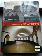 Provincie Antwerpen : Erfgoedbibliotheek Van De Belgische Gemeenten.--- Dorpen En Steden Uit Pro. Antwerpen - Aardrijkskunde
