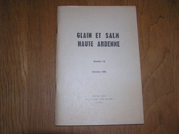 GLAIN ET SALM N° 18 Régionalisme Ardenne Chemins De Fer Guerre 14 18 Modifications Vielsam Industrie Coticule Rasoir - Belgique