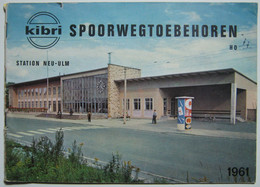 KIBRI Spoorwegtoebehoren H0 1961 Neu-Ulm Catalogus Nederland - Other & Unclassified