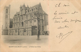 SAINT GALMIER L'HOTEL DE VILLE CARTE PRECURSEUR - Other & Unclassified