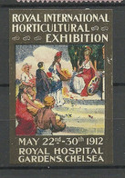 ENGLAND Great Britain Royal Intern. Horticultural Exhibition Chelsea Vignette Advertising Stamp * - Cinderella