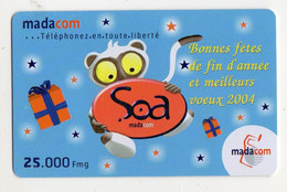 MADAGASCAR RECHARGE MADACOM 25 000 FMG Bonnes Fêtes De  Fin D'année Et Meilleurs Voeux 2004 - Madagascar