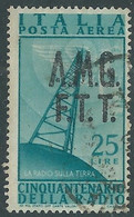 1947 TRIESTE A USATO POSTA AEREA RADIO 25 LIRE - CZ43-3 - Posta Aerea