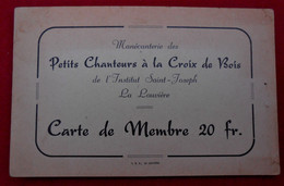 Carte De Membre Manécanterie Petits Chanteurs à La Croix De Bois/ La Louvière-Institut St-Joseph - Unclassified