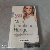 Gundis Zambo - Mein Heimlicher Hunger - Medizin & Gesundheit