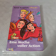 Rosie Rushton - Eine Woche Voller Action - Sonstige & Ohne Zuordnung