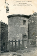 92 Fort Du Mont Valérien - La Tour De Chappe - Restes De La  Ligne Telegraphique - Mont Valerien