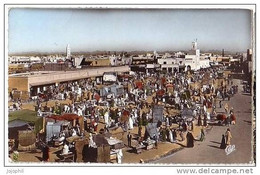 Marrakech - Place Djemâa El Fna Vers Les Djebilets - écrite 1960 - Marrakech