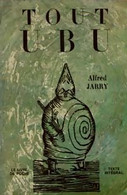 Tout Ubu De Alfred Jarry (1962) - Non Classificati