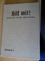 Schülerzeitzung "Hilf Mit!" Als Buch Gebunden.  Vom  1 Januar - 1 Dezember  1937 - Allemand