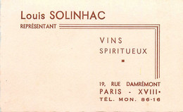 Paris 18ème * Louis SOLINHAC Vins & Spiriteux * 19 Rue Damrémont * Représentant * Cazrte De Visite Ancienne - Paris (18)