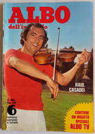 ALBI INTREPIDO -    N. 1592  DEL  27 AGOSTO  1976 ( CART 56A) - Premières éditions