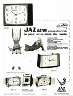 PUB REVEILS " JAZ DATOR  " De " JAZ " 1969 ( 26 ) - Réveils