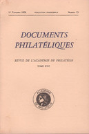 Revue De L'Académie De Philatélie - Documents Philatéliques N° 75 - Avec Sommaire - Filatelie En Postgeschiedenis