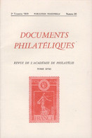 Revue De L'Académie De Philatélie - Documents Philatéliques N° 81  - Avec Sommaire - Filatelie En Postgeschiedenis