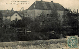 Scey Sur Saone * Vue Sur La Saone , Prise Du Grand Pont - Andere & Zonder Classificatie