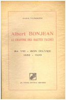 Albert Bonjean Le Chantre Des Hautes Fagnes - Vlecken - Belgien