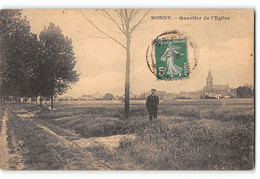 CPA 93 Bondy - Quartier De L'Eglise - Bondy