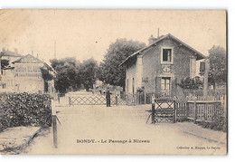 CPA 93 Bondy - Le Passage à Niveau - Bondy