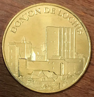 37 LE DONJON DE LOCHES MDP 2017 MEDAILLE SOUVENIR MONNAIE DE PARIS JETON TOURISTIQUE MEDALS COINS TOKENS - 2017