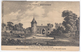 Delcampe - France, La Porte De Chelles Au Raincy, Le Raincy Historique - Le Raincy