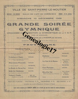 58 0469 SAINT PIERRE LE MOUTIER NIEVRE 1936 Gymnastique SALON DU CAFE DU COMMERCE GRANDE SOIREE GYMNIQUE Mr LEON GIRAUD - Gymnastiek