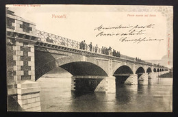 Vercelli Ponte Nuovo Sul Sesia VIAGGIATA 1900 COD.C.2323 - Vercelli