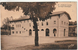 *** 40 ***  TARTAS  Le Foyer Municipal -  Timbrée TTB - Tartas