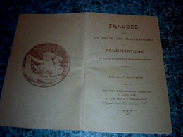 Vieux Papier Décret, Lois Livret Intitulé, Fraudes Dans La Vente Des Marchandises & Falsification Année 1906 , - Décrets & Lois