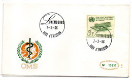 Luxembourg -1966-- FDC  --Nouveau Batiment De L'OMS à Genève N°15557...cachet LUXEMBOURG - FDC