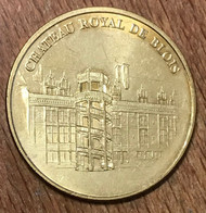 41 CHÂTEAU ROYAL DE BLOIS MDP 1998 MEDAILLE SOUVENIR MONNAIE DE PARIS JETON TOURISTIQUE MEDALS COINS TOKENS - Non-datés