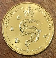 41 CHÂTEAU DE CHAMBORD SALAMANDRE MDP 2018 MINI MÉDAILLE SOUVENIR MONNAIE DE PARIS JETON TOURISTIQUE MEDALS COINS TOKENS - 2018