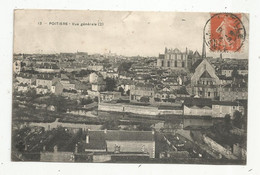 Cp , 86 , POITIERS , Vue Générale (2) , Voyagée 1916 - Poitiers