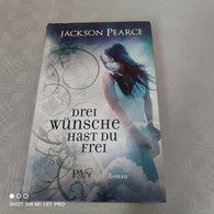 Jackson Pearce - Drei Wünsche Hast Du Frei - Autres & Non Classés