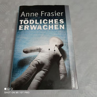 Anne Frasier - Tödliches Erwachen - Thriller