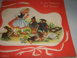 LIBRO"I TRE FOLLETTI DEL VENTO" EDIZIONI CELI - Novelle, Racconti