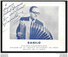 Photo Format 12.5x9.8cm Autographe Dedicace Danilo - Accordeon Piano - Cantanti E Musicisti