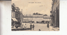 02- Vic Sur Aisne Place Du Marche - Vic Sur Aisne