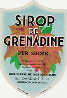 86 - MONTMORILLON  - Distillerie Ets. DARDANT - Sirop De Grenadine - Advertising