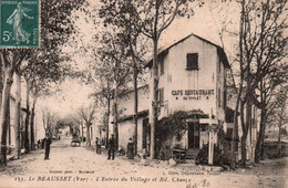 83 / LE BEAUSSET / L ENTREE DU VILLAGE ET BOULEVARD CHANZY / RESTAURANT DU CHALET / RARE - Le Beausset