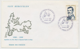 TAAF - Enveloppe Affr. 1,20 R. Rallier Du Baty - Premier Jour - Port Aux Français Iles Kerguelen - 31 Décembre 1978 - Lettres & Documents