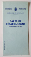 Carte De Débarquement TAI Transports Aériens Intercontinentaux - Années 1950 - Bordkarten