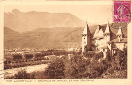 73 - ALBERTVILLE - Château De Manuel Et Vue Générale - Albertville